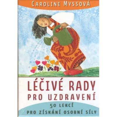 Léčivé rady pro uzdravení