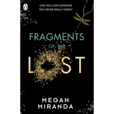 Fragments of the Lost - Megan Miranda