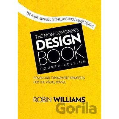 The Non-Designer's Design Book - Robin Williams