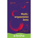 Multiorgasmická žena - Mantak Chia, Rachel Carlton Abrams