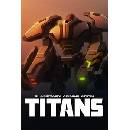 Planetary Annihilation: TITANS