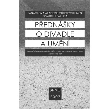 Přednášky o divadle a umění