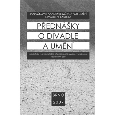Přednášky o divadle a umění