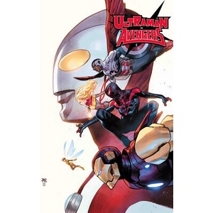 ULTRAMAN X THE AVENGERS | HIGGINS KYLE (ISBN: 9781302948375)