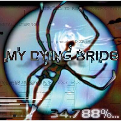 My Dying Bride - 34.788%. . . Complete (Reissue) (2 LP) (0801056851512)