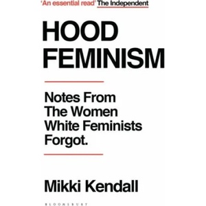 Hood Feminism (ISBN: 9781526622709)