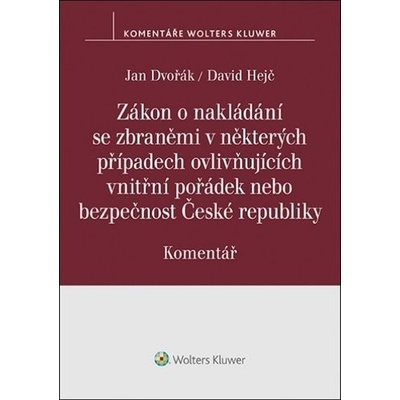 Zákon o nakládání se zbraněmi - David Hejč