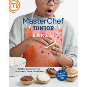 MasterChef Junior Bakes! | Masterchef Junior, Christina Tosi (ISBN: 9781984822499)