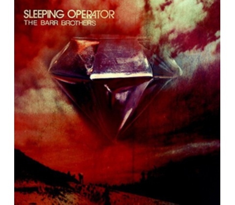 BARR BROTHERS: SLEEPING OPERATOR CD