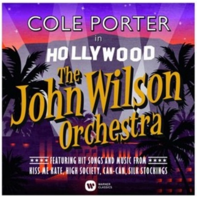 WILSON JOHN -ORCHESTRA-: COLE PORTER IN HOLLYWOOD CD