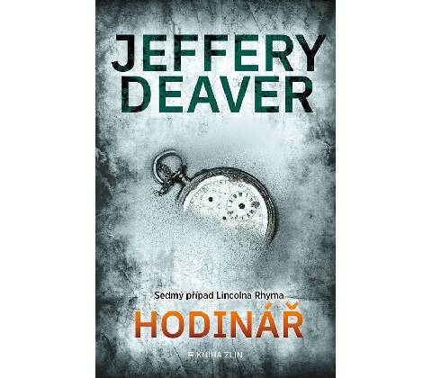 Hodinář - Jeffery Deaver