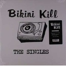 Bikini Kill - The Singles LP