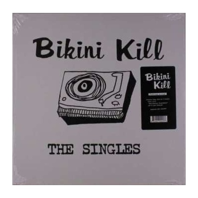 Bikini Kill - The Singles LP