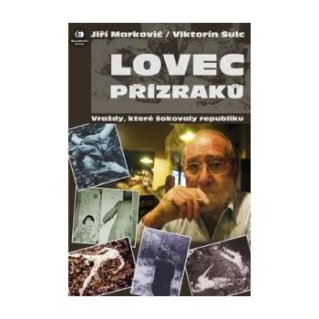 Lovec přízraků Kniha - Markovič Jiří