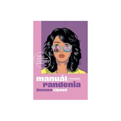 Manuál vedomého randenia
