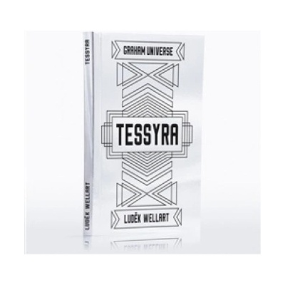 Tessyra - Luděk Wellart