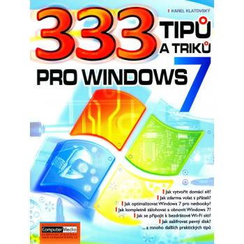 333 tipů a triků pro Windows 7