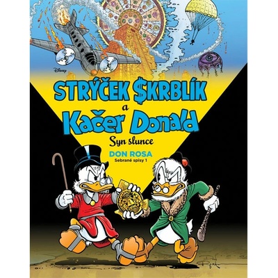 CREW Strýček Skrblík a Kačer Donald: Syn slunce