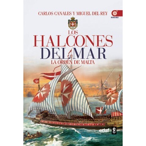 Los halcones del mar: La orden de Malta (ISBN: 9788441433403)