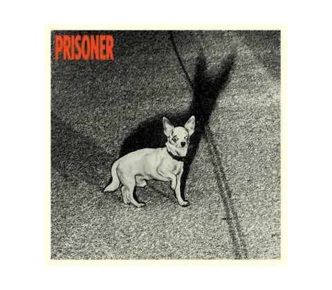 Prisoner - Prisoner CD