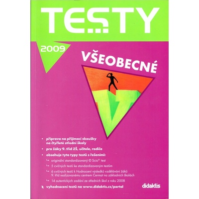 Testy všeobecné 2009 - 27 originálních testů ze SŠ + příprava na Scio test - kol.