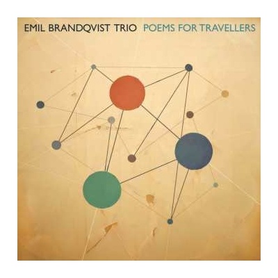 Emil Brandqvist Trio - Poems For Travellers 180 g LP