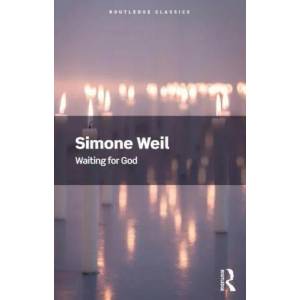 Waiting for God | Simone Weil (ISBN: 9780367705282)