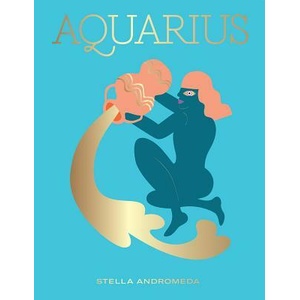 Aquarius | Stella Andromeda (ISBN: 9781784882600)