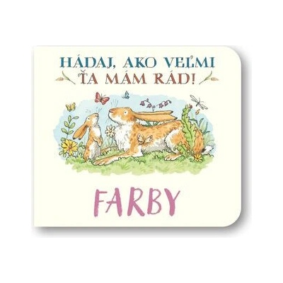 Farby Hádaj, ako veľmi ťa mám rád!