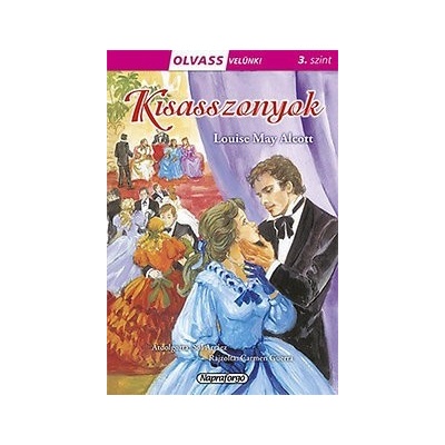 Olvass velünk! 3 - Kisasszonyok