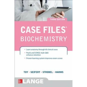 Case Files Biochemistry 3/E | Eugene Toy (2014)