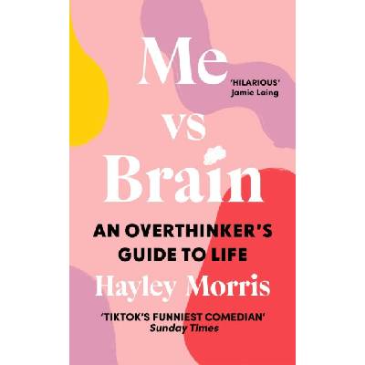 Me vs Brain