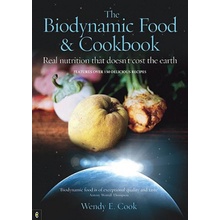 The Biodynamic Food & Cookbook - W. Cook Real Nutr