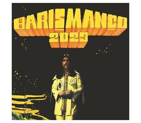 MANCO, BARIS - 2023 LP