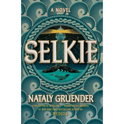 Selkie - Nataly Gruender