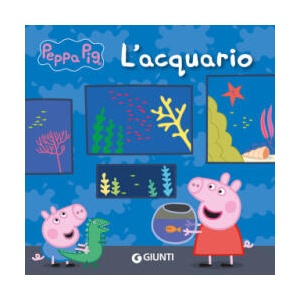 acquario. Peppa Pig | Silvia D'Achille (2023)