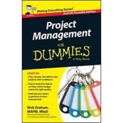 PROJECT MANAGEMENT FOR DUMMIES 2ND UK PO GRAHAM NICK