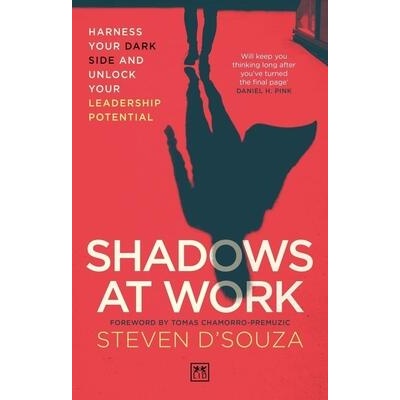 Shadows at Work | Steven D'Souza