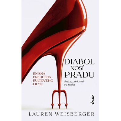 Diabol nosí Pradu - Lauren Weisberger