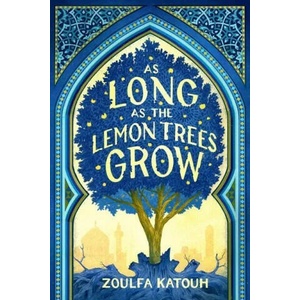 As Long as the Lemon Trees Grow | KATOUH ZOULFA (ISBN: 9780316351379)