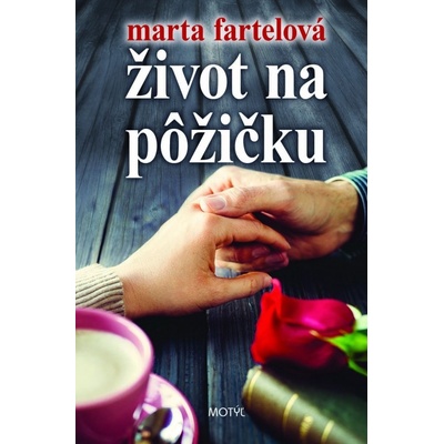 Život na pôžičku - Marta Fartelová