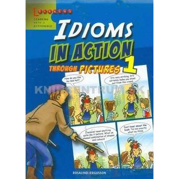 Idioms in Action 1