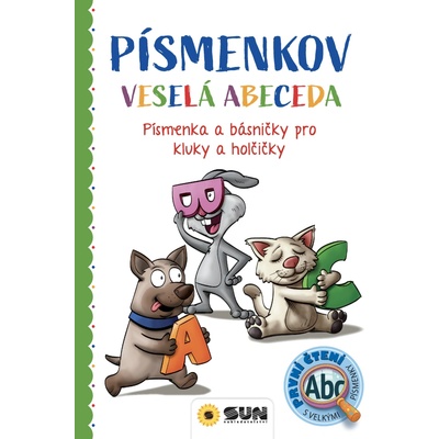 Písmenkov Veselá abeceda - Písmenka a básničky pro kluky a holčičky