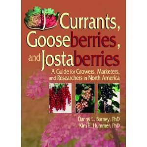Currants, Gooseberries, and Jostaberries | Kim Hummer (ISBN: 9781560222972)