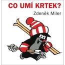 Co umí Krtek?