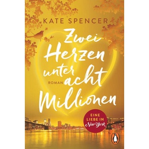 Zwei Herzen unter acht Millionen | Carolin Müller (ISBN: 9783328107590)