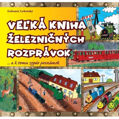 Veľká kniha železničných rozprávok