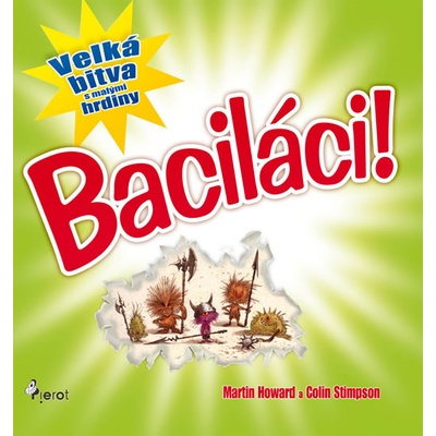 Baciláci! - Martin Howard