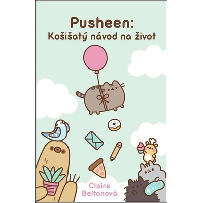 Pusheen: Košišatý návod na život