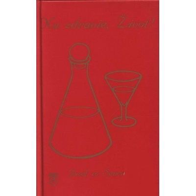 Na zdravie, Život! - Jozef zo Senca, Etelka Krištofová